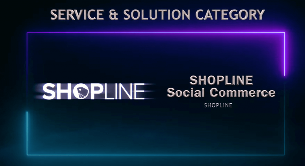 SHOPLINE 以社群購物解決方案榮獲 2021 國際創新獎 「服務與解決方案類別」獎