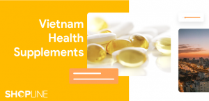 跨境越南保健食品市場文章封面